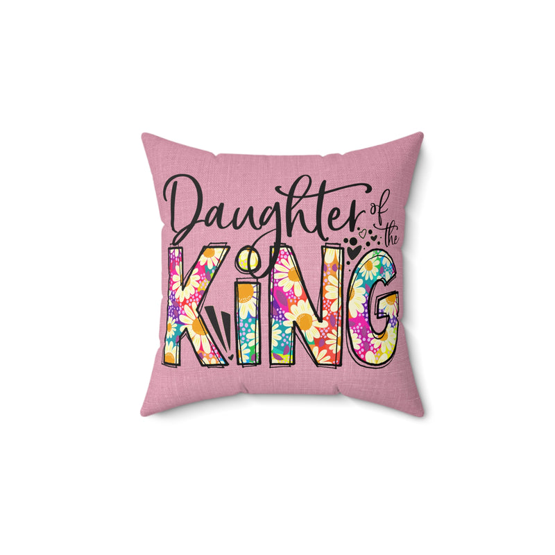 Daughter of the King Floral Throw Pillow — Christian Inspirational Home Decor