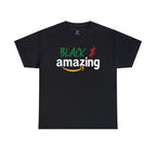 Black and Amazing t-shirt, Cotton T-shirt, Black t-shirt, T-shirt