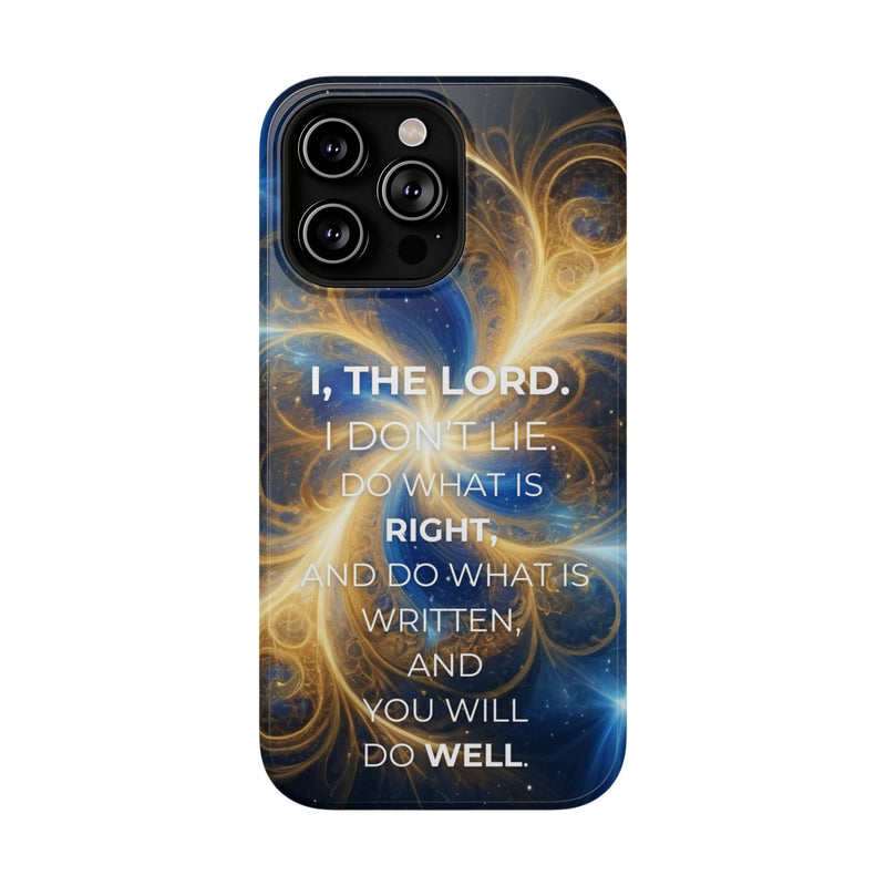 Inspirational Phone Case - I, The Lord - Impact-Resistant Cover, Bible Verse Gift, Motivational Case, Christian Accessory