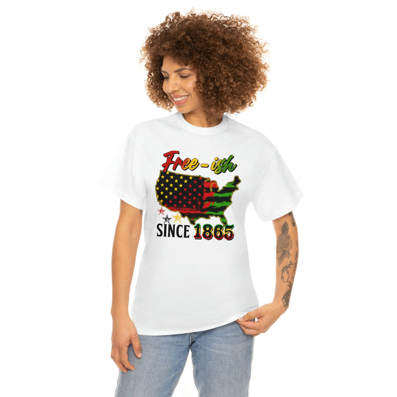 Juneteenth, T-shirt, Black History t-shirt, BLM Free-ish Since 1865