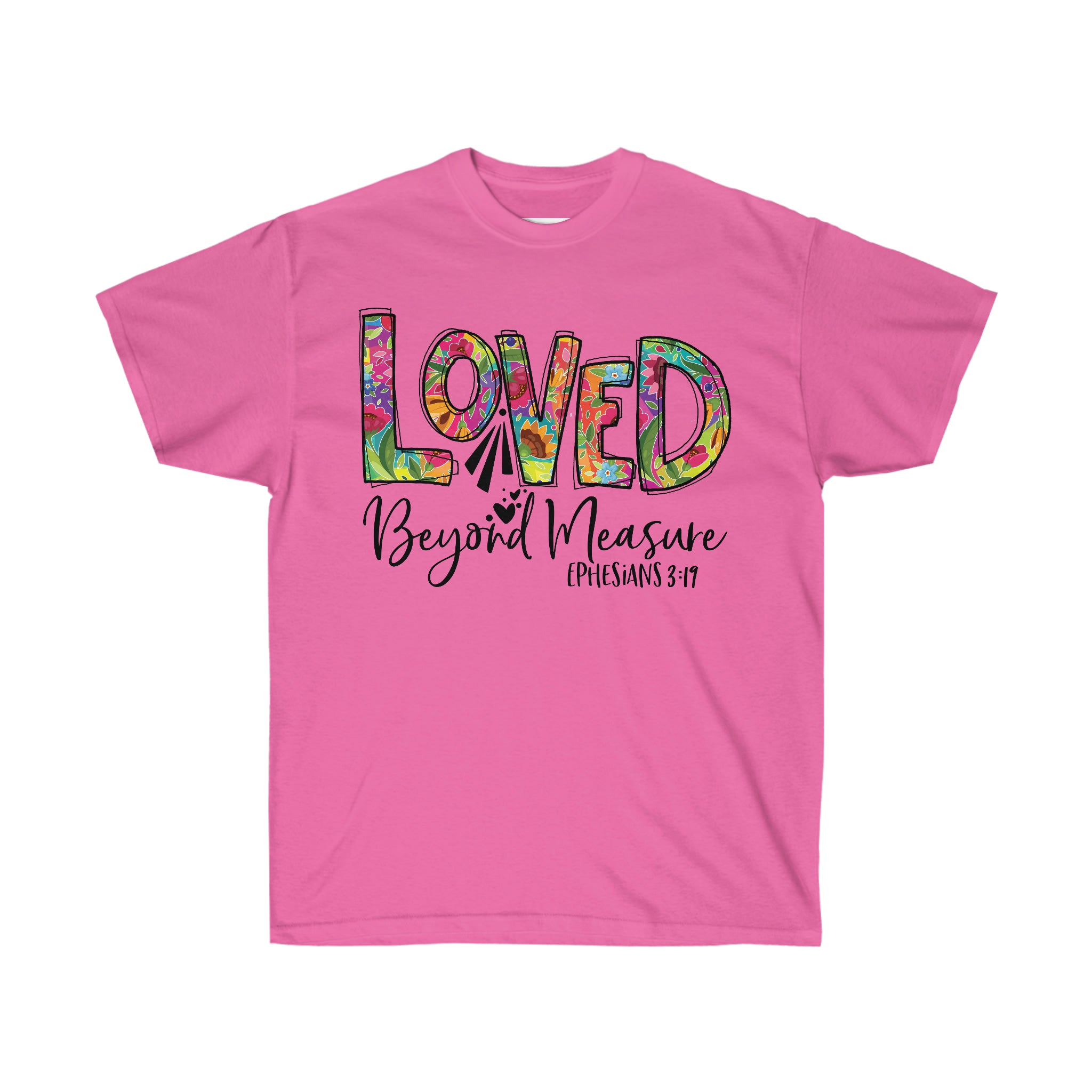 Inspirational t-shirt, Unisex Tee, Love Tee, Loved Beyond Measure