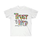 Trust in the Lord, tshirt, Inspirational tshirt,