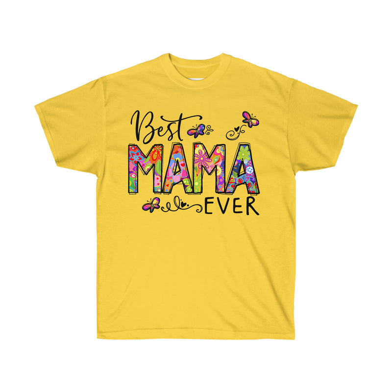 Mom t-shirt, Mother's Day, Unisex Tee, Best Mom Ever Tee