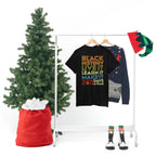 Black History, Live it, Learn it, Make it 365 t-shirt, Black cotton Tee