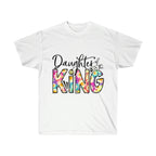 Unisex Ultra Cotton Tee, Tshirt, Inspirational Tshirt, Daughter of the King