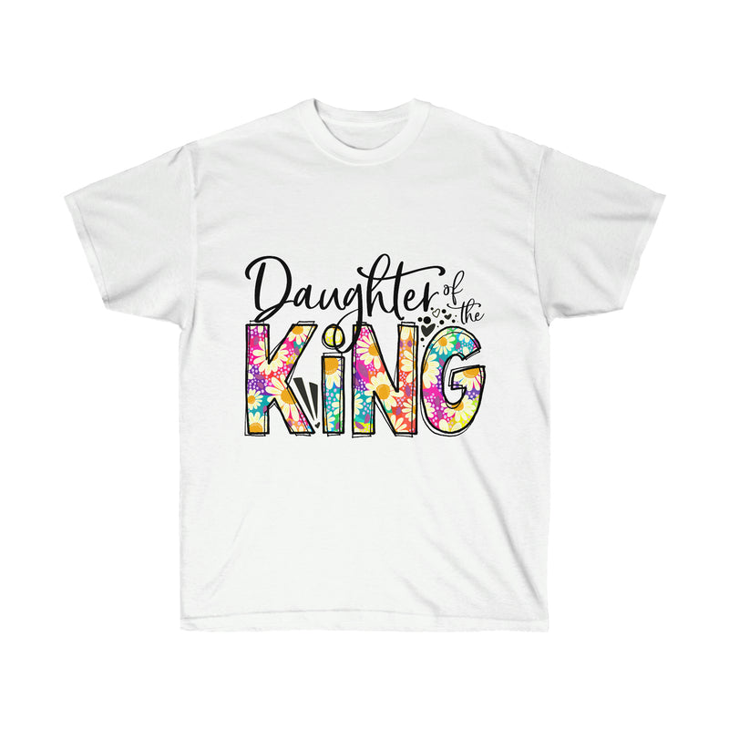 Unisex Ultra Cotton Tee, Tshirt, Inspirational Tshirt, Daughter of the King