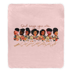 God says you are Pom Pom Fringe Blanket 60"x80"