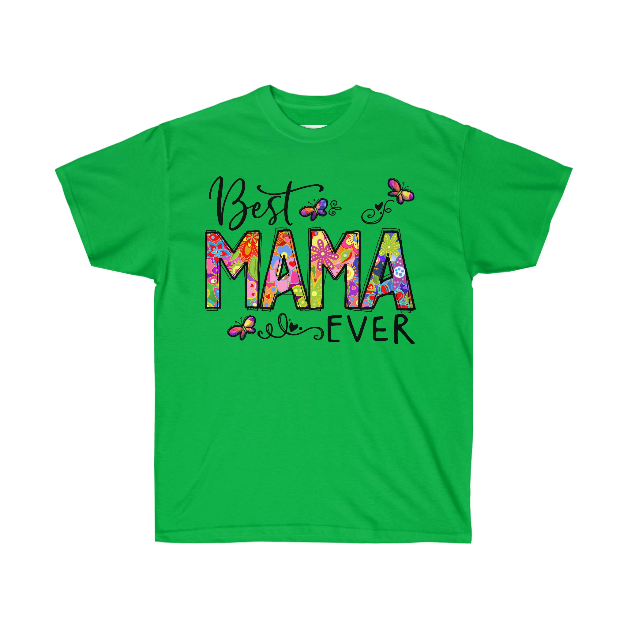 Mom t-shirt, Mother's Day, Unisex Tee, Best Mom Ever Tee