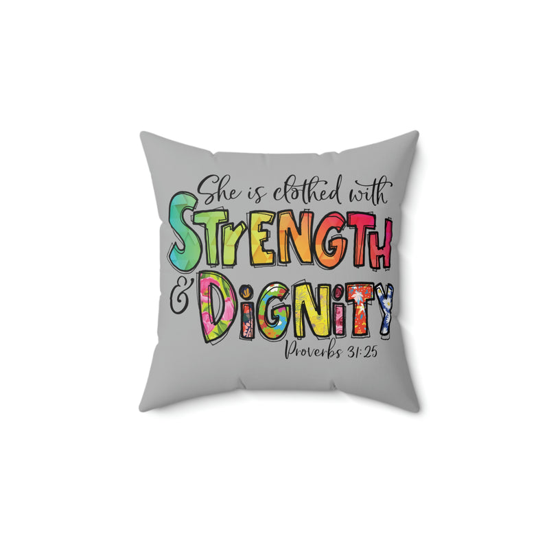 Pillow Cover, She is Clothed with Dignity and Strength, Spun Polyester Square Pillow, Bedroom pillow