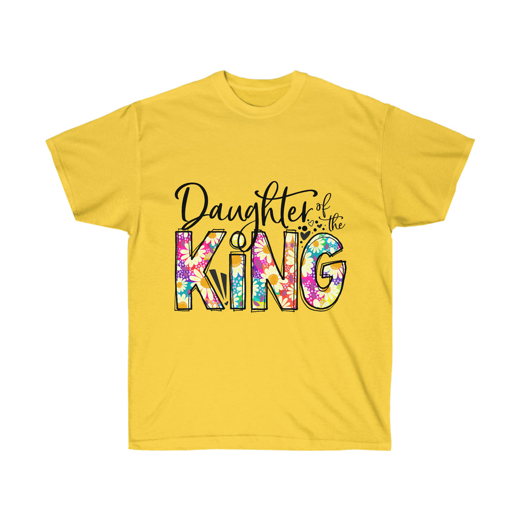 Unisex Ultra Cotton Tee, Tshirt, Inspirational Tshirt, Daughter of the King