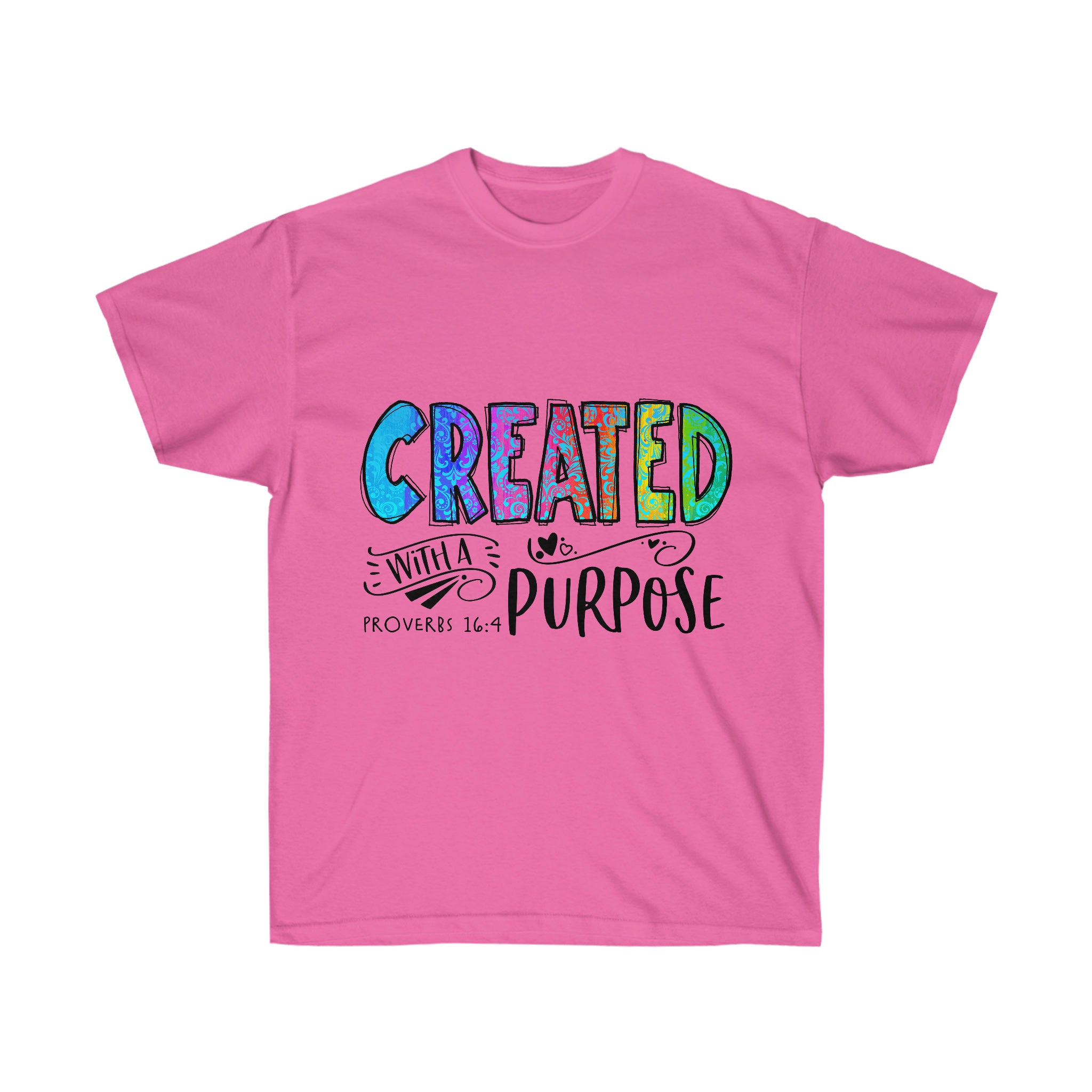 Christian t-shirt, Christian shirt, Christian tee, Bible shirt, Unisex Ultra Cotton Tee, Created with a purpose