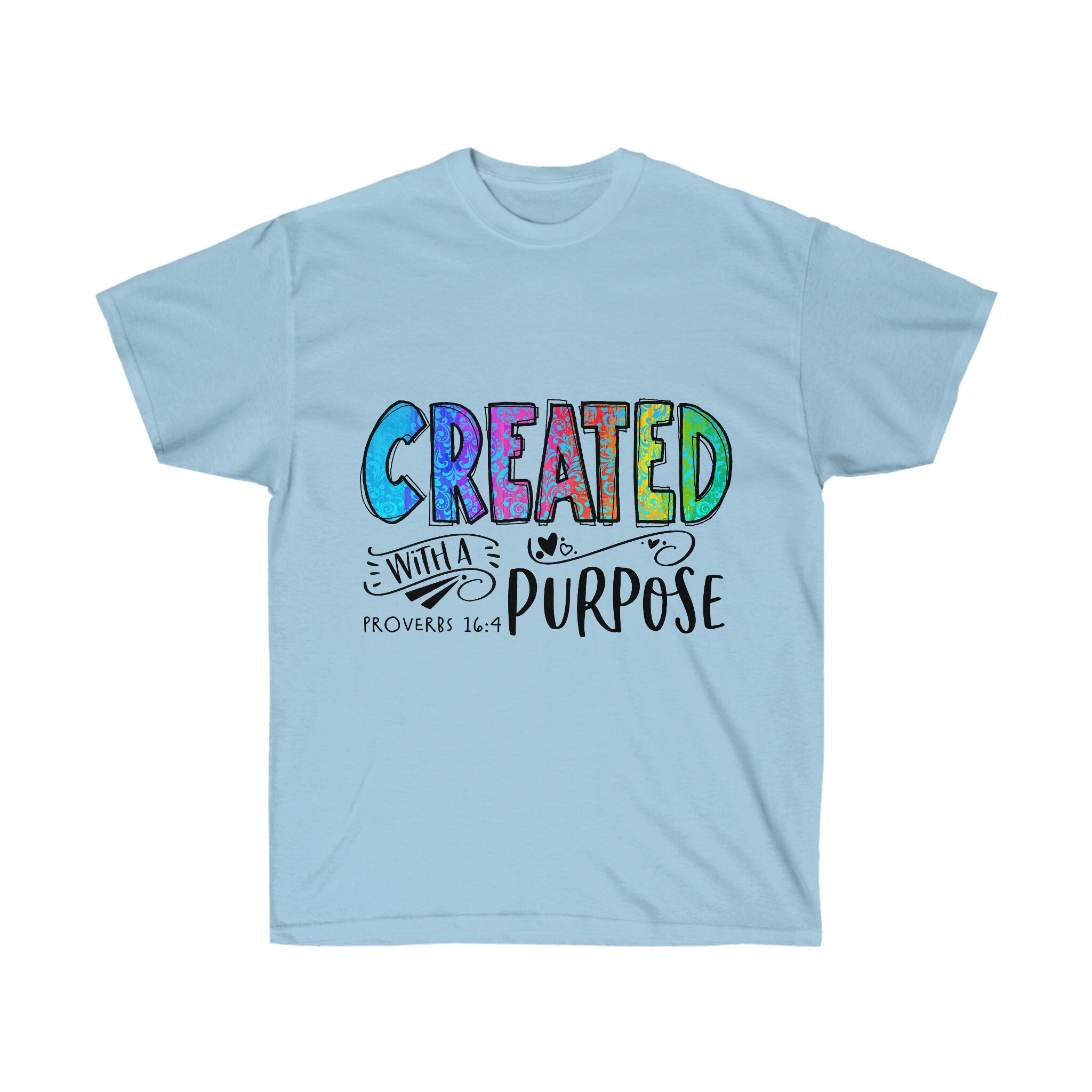 Christian t-shirt, Christian shirt, Christian tee, Bible shirt, Unisex Ultra Cotton Tee, Created with a purpose