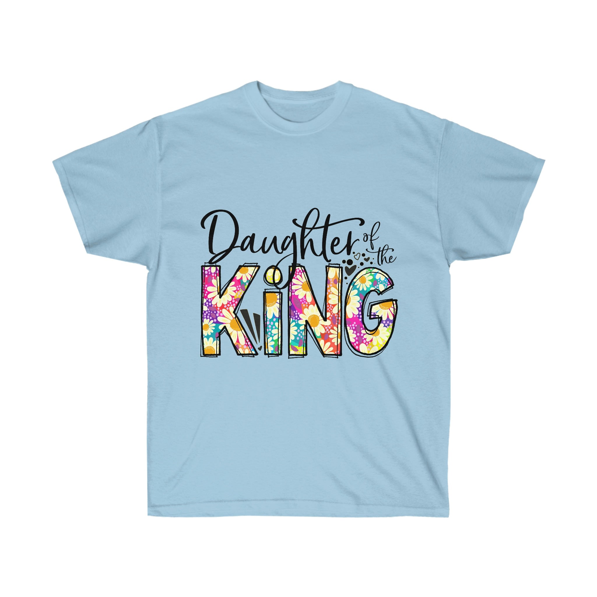 T-shirt, Inspirational T-shirt, Daughter of the King, Bible t-shirt, Cotton t-shirt