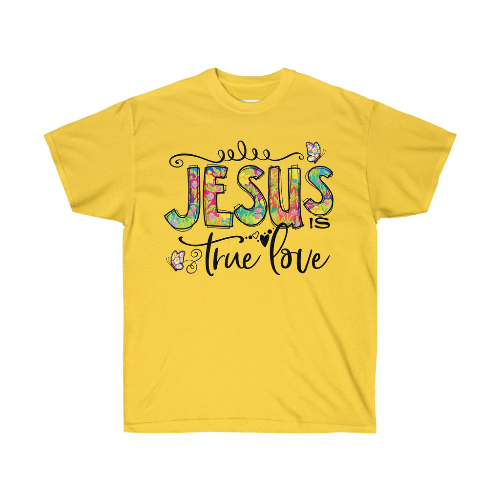 True Love, Inspirational t-shirt, Unisex Tee, Love Tee